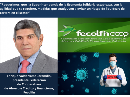 Comunicado FECOLFIN en el que pide ayuda al Gobierno Fecolfin pide ayuda al Gobierno para las Cooperativas de Ahorro y Crédito