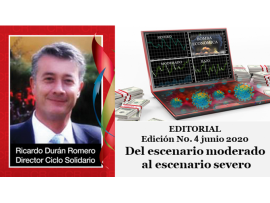 Del Escenario Moderado al Escenario Severo -Ed. No. 4 junio 2020 