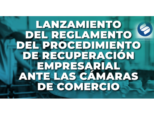 Procedimiento de Recuperación Empresarial ante las Cámaras de Comercio